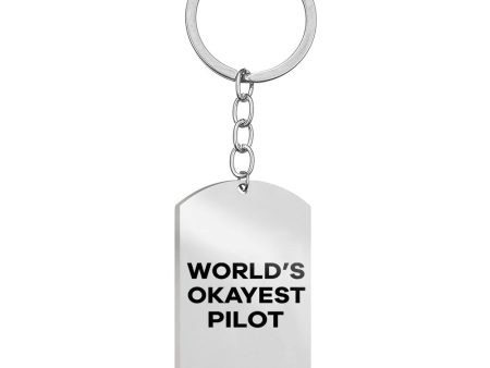 World s Okayest Pilot Designed Stainless Steel Key Chains (Double Side) For Sale