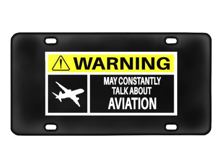 Warning May Constantly Talk About Aviation Designed Metal (License) Plates Hot on Sale