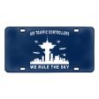 Air Traffic Controllers - We Rule The Sky Designed Metal (License) Plates Fashion